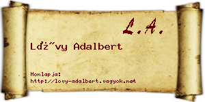 Lővy Adalbert névjegykártya